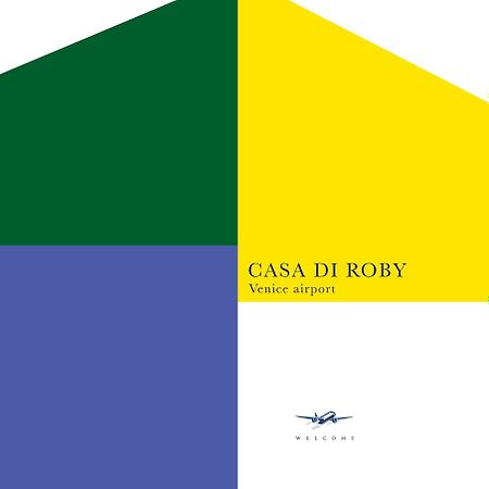 Casa Di Roby - Venice Airport Tessera Exterior photo